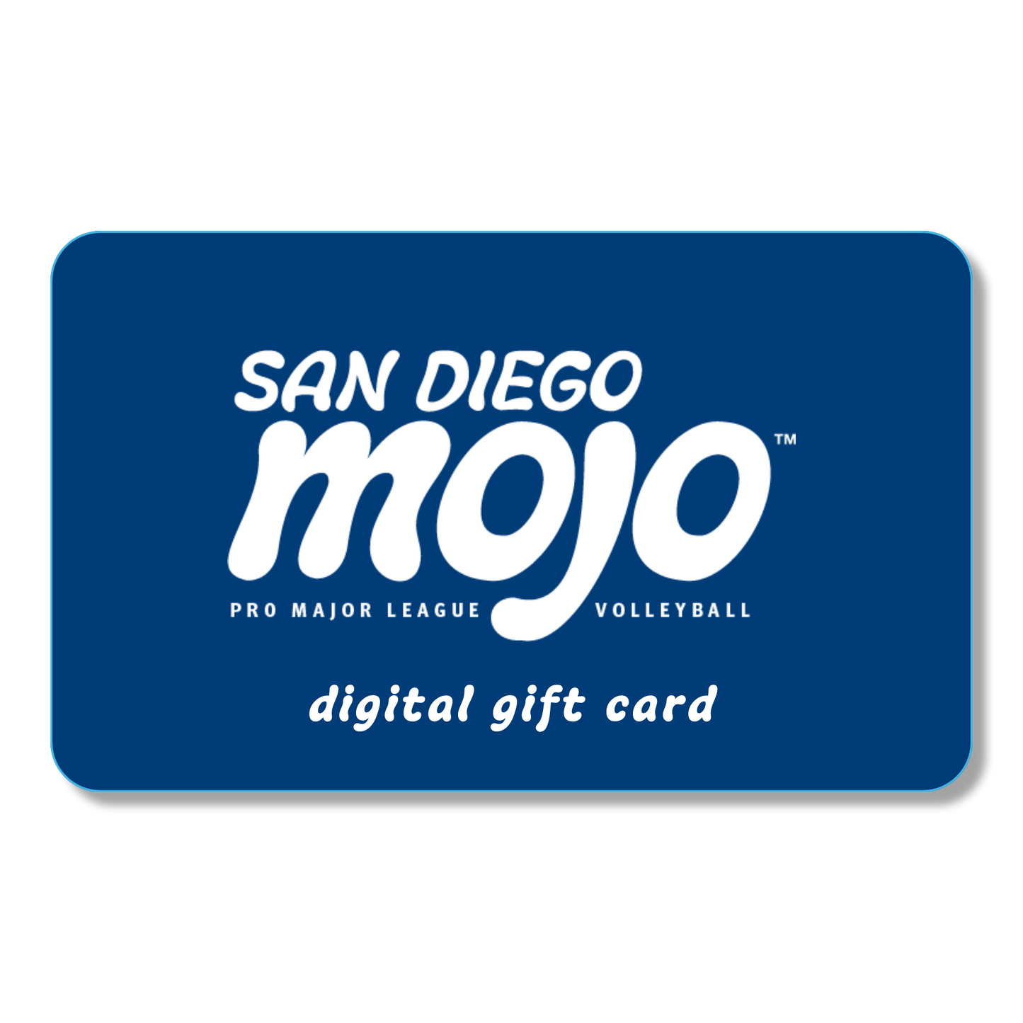 San Diego Mojo Digital Gift Card